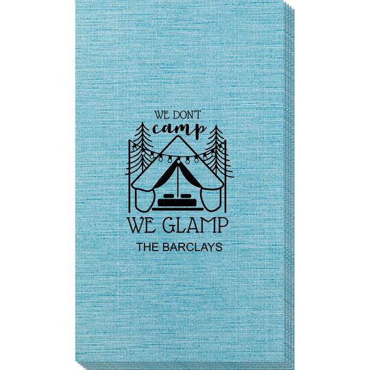 We Don't Camp We Glamp Bamboo Luxe Guest Towels